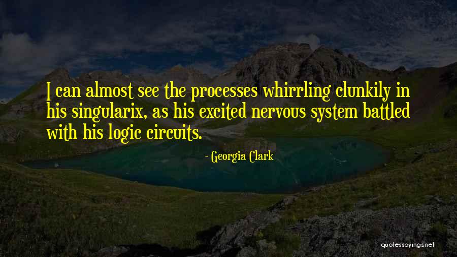 Singularix Quotes By Georgia Clark Singularix Quotes By Georgia Clark
