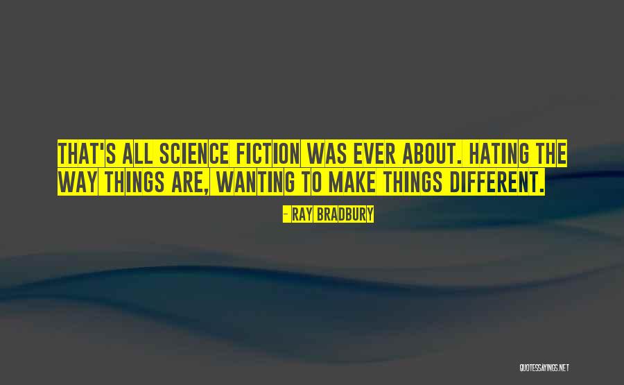 Singularly Responsible Quotes By Ray Bradbury Singularly Responsible Quotes By Ray Bradbury
