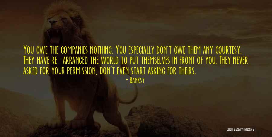 Singuratate Grigore Quotes By Banksy Singuratate Grigore Quotes By Banksy
