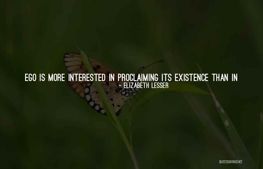 Sinhue Mendoza Quotes By Elizabeth Lesser Sinhue Mendoza Quotes By Elizabeth Lesser