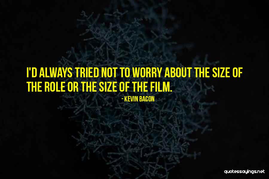 Sinial Quotes By Kevin Bacon Sinial Quotes By Kevin Bacon