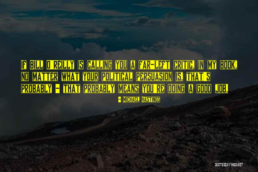 Sinibaldi Quotes By Michael Hastings Sinibaldi Quotes By Michael Hastings