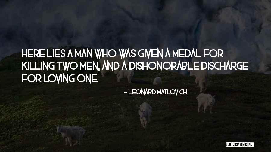 Sinicrope And Sons Quotes By Leonard Matlovich Sinicrope And Sons Quotes By Leonard Matlovich
