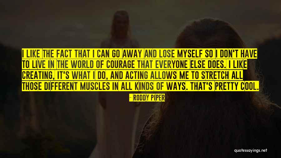 Sinicropi And Healy Quotes By Roddy Piper Sinicropi And Healy Quotes By Roddy Piper