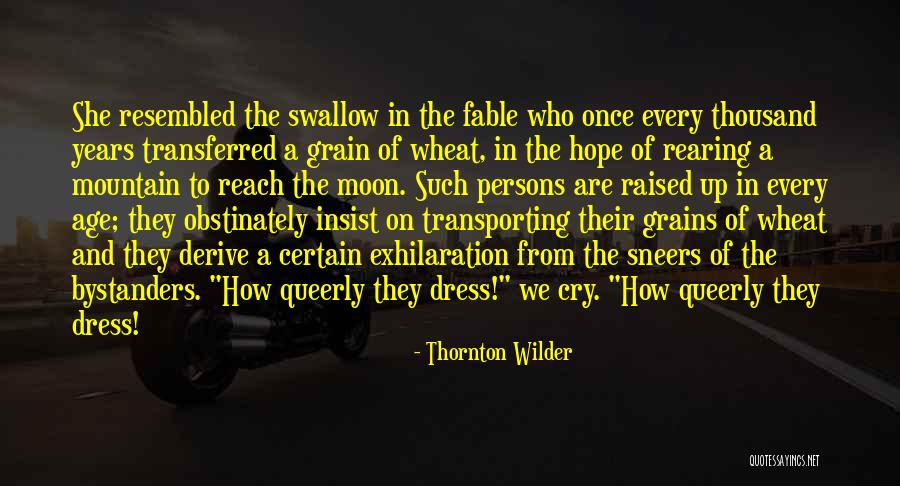 Siniestro Pelicula Quotes By Thornton Wilder Siniestro Pelicula Quotes By Thornton Wilder