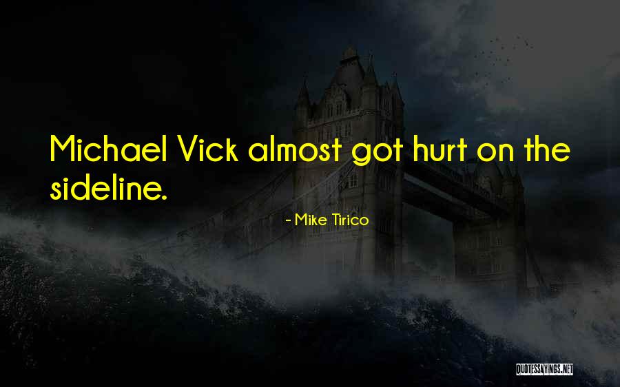 Siniestros Fasecolda Quotes By Mike Tirico