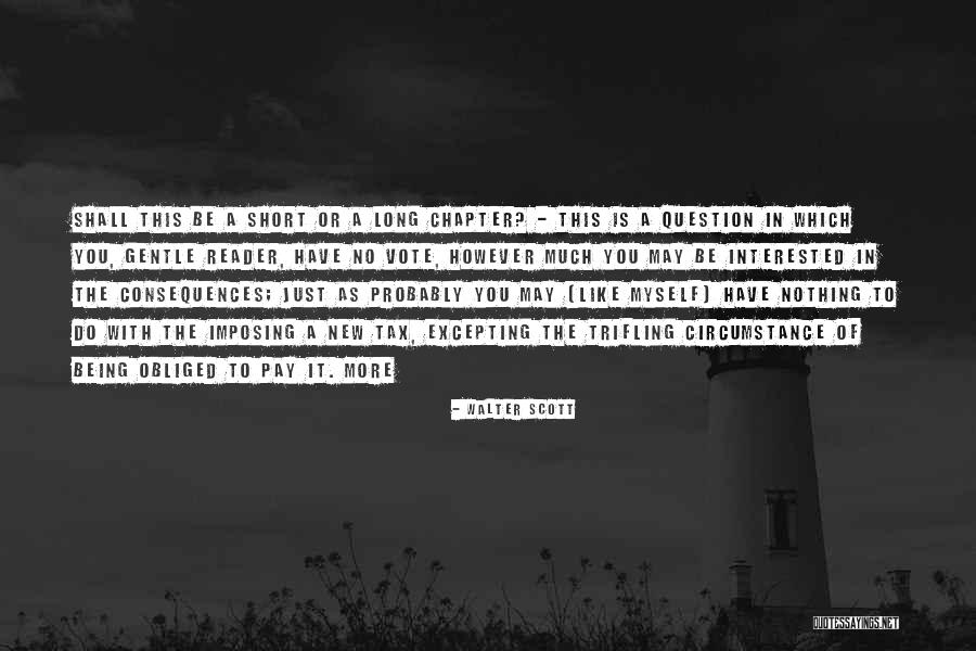 Siniestros Zurich Quotes By Walter Scott Siniestros Zurich Quotes By Walter Scott
