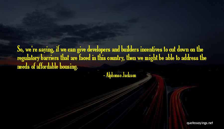 Sinirsel Kolit Quotes By Alphonso Jackson Sinirsel Kolit Quotes By Alphonso Jackson
