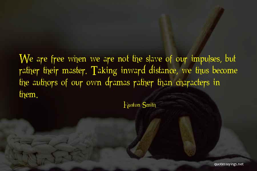 Siniscalco Domenico Quotes By Huston Smith Siniscalco Domenico Quotes By Huston Smith