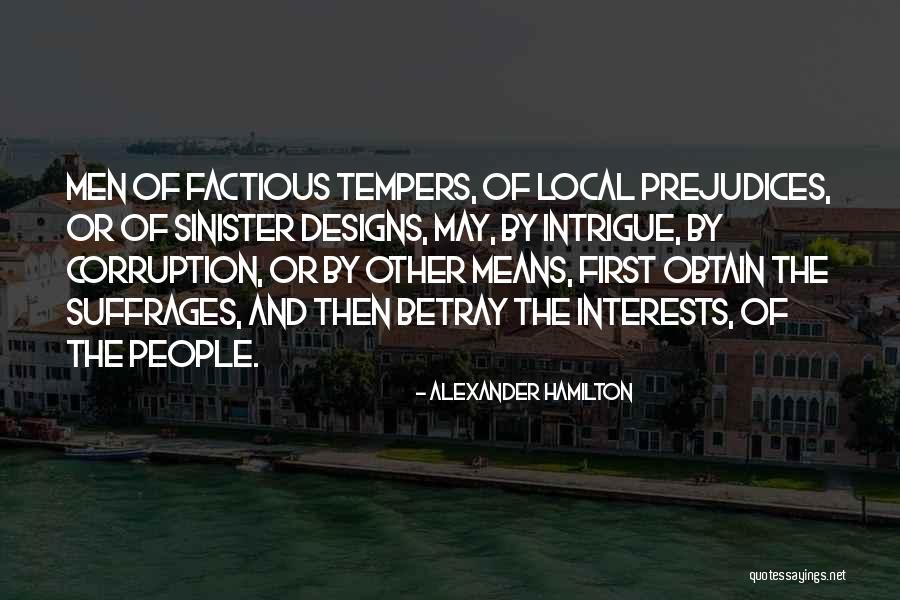 Sinister People Quotes By Alexander Hamilton