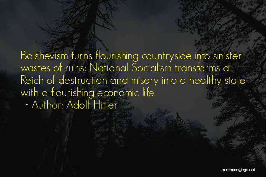 Sinister Quotes By Adolf Hitler