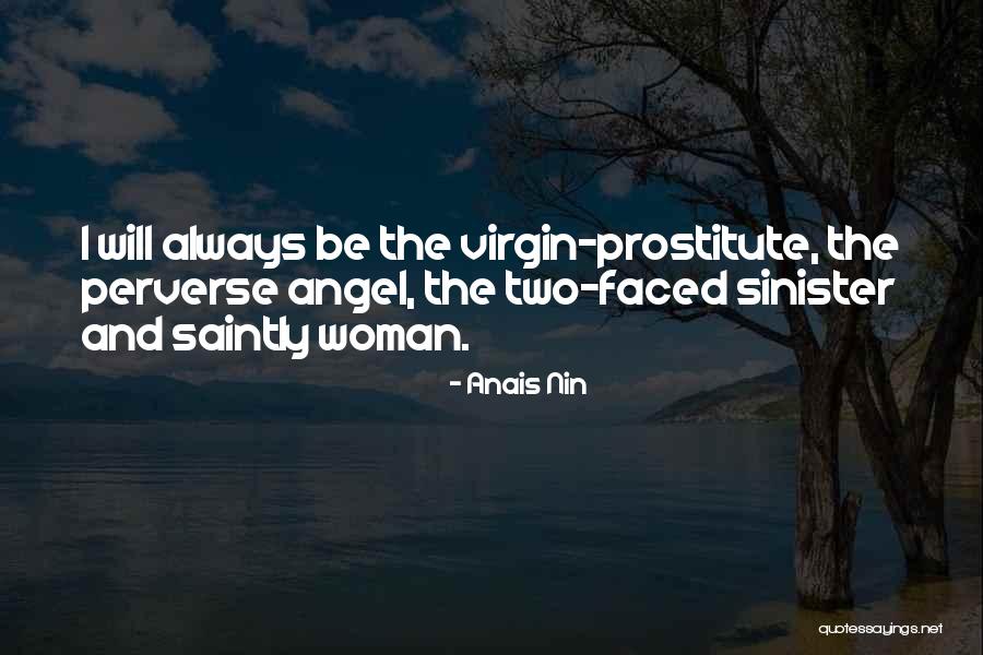 Sinister Quotes By Anais Nin