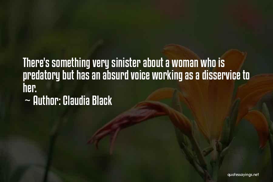Sinister Quotes By Claudia Black