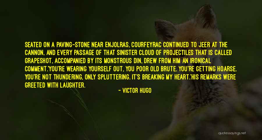 Sinister Quotes By Victor Hugo