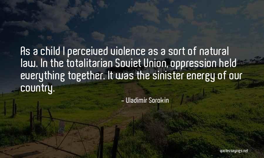 Sinister Quotes By Vladimir Sorokin