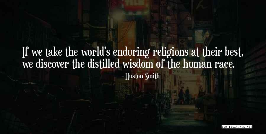Sinistra Harry Quotes By Huston Smith Sinistra Harry Quotes By Huston Smith