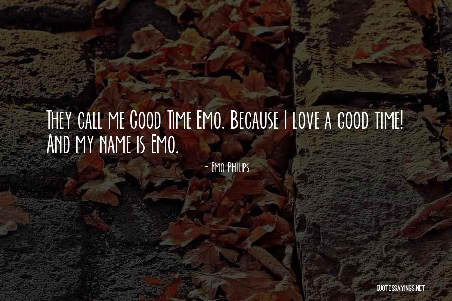 Sinite Artes Quotes By Emo Philips Sinite Artes Quotes By Emo Philips