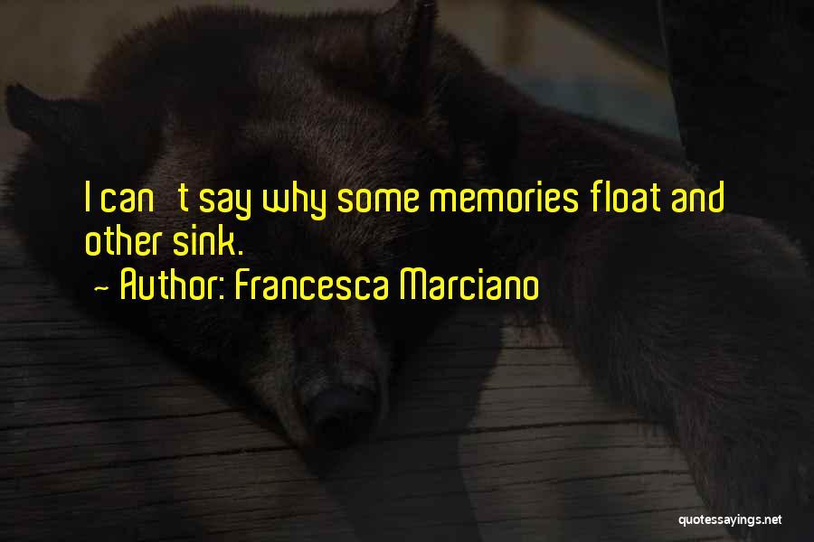 Sink Or Float Quotes By Francesca Marciano