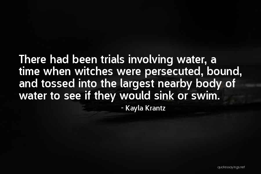 Sink Or Swim Quotes By Kayla Krantz Sink Or Swim Quotes By Kayla Krantz