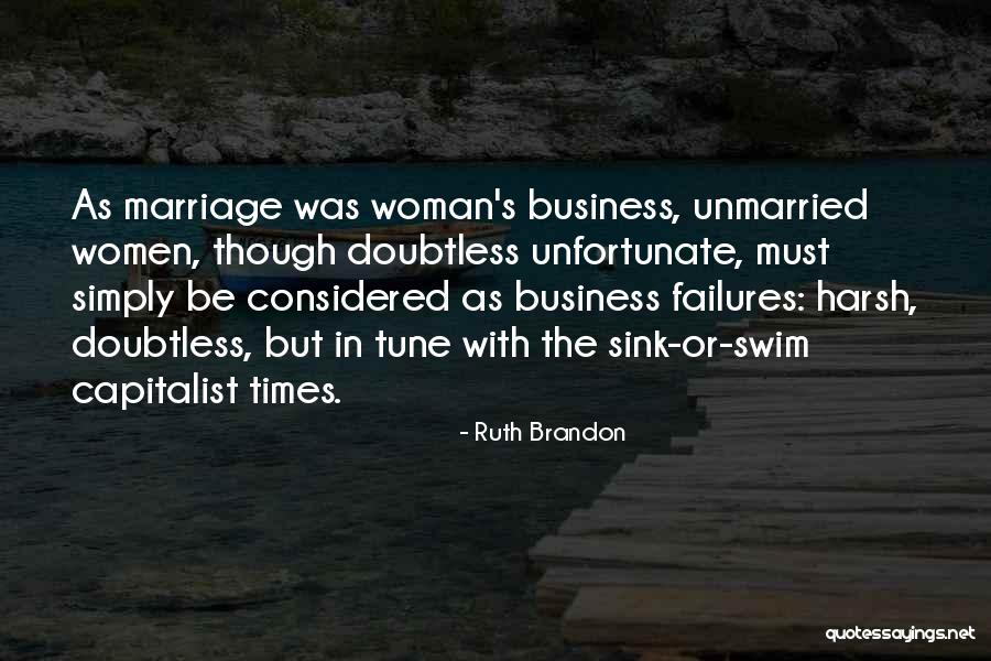 Sink Or Swim Quotes By Ruth Brandon Sink Or Swim Quotes By Ruth Brandon