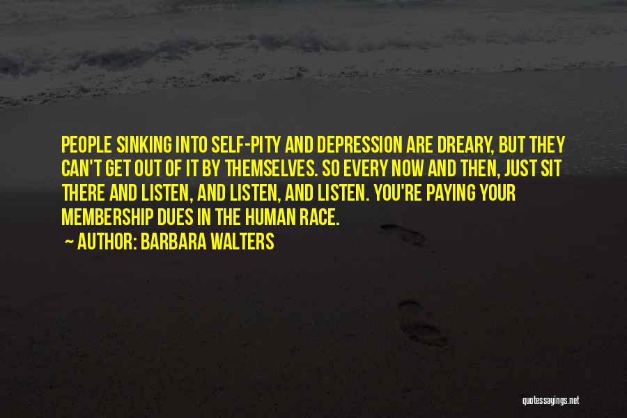 Sinking Into Depression Quotes By Barbara Walters