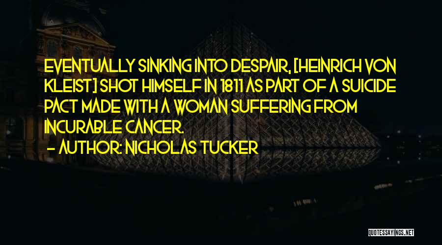 Sinking Into Depression Quotes By Nicholas Tucker