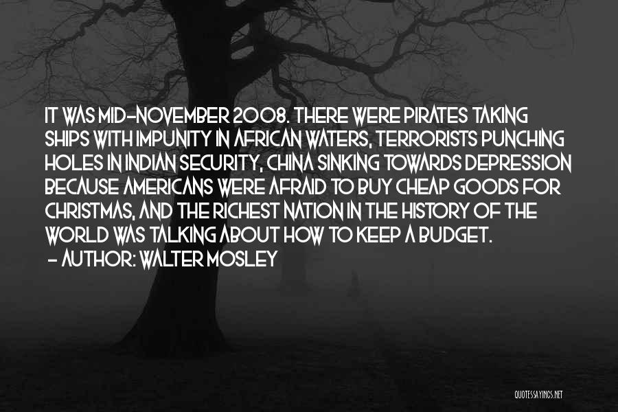 Sinking Into Depression Quotes By Walter Mosley