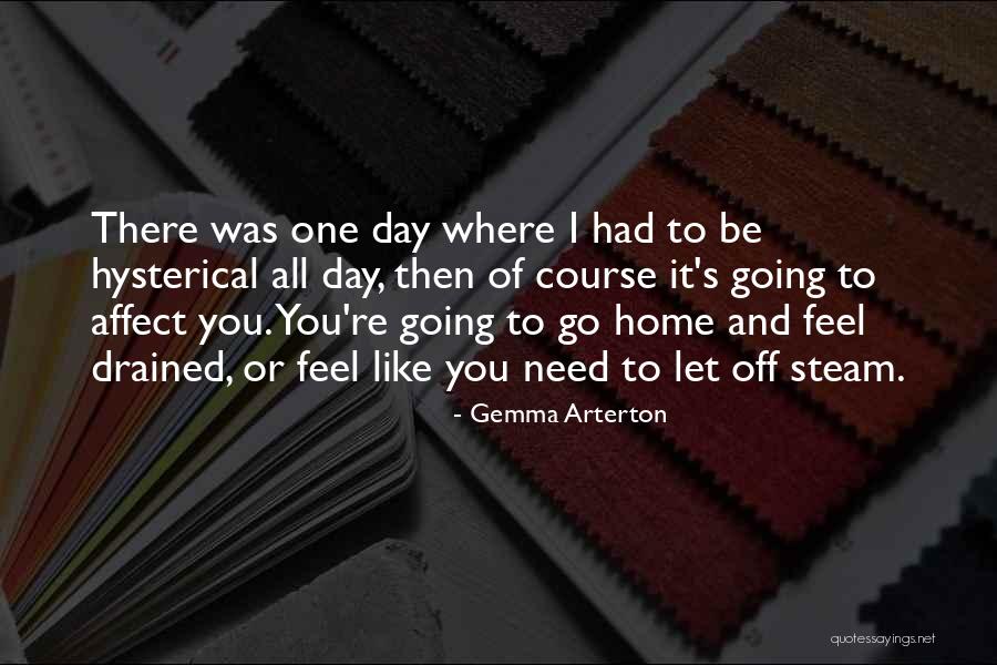 Sinnaeve Immo Quotes By Gemma Arterton Sinnaeve Immo Quotes By Gemma Arterton