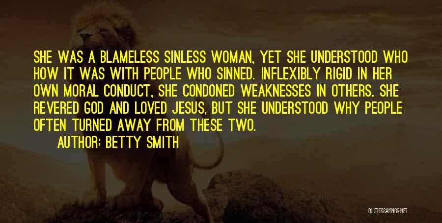 Sinned Quotes By Betty Smith