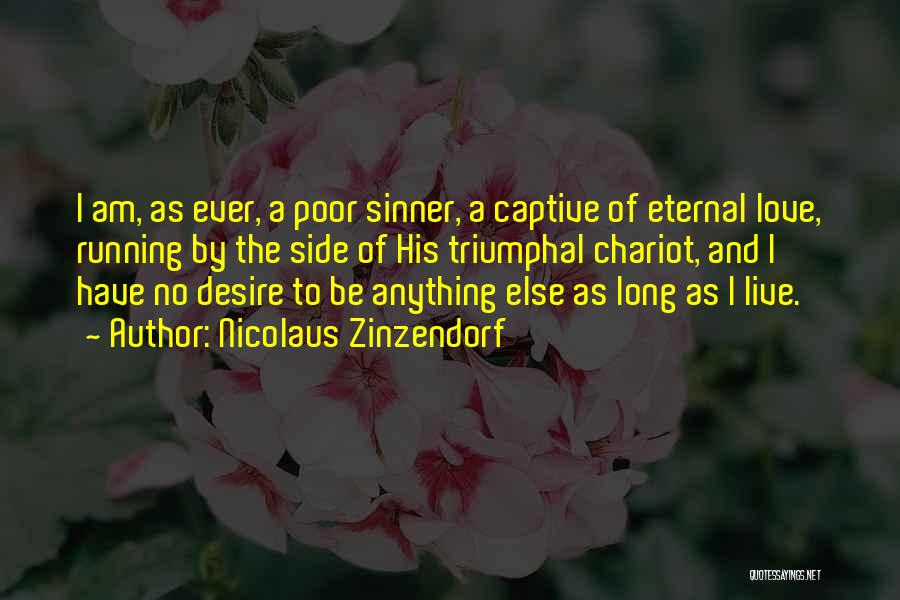 Sinner Love Quotes By Nicolaus Zinzendorf