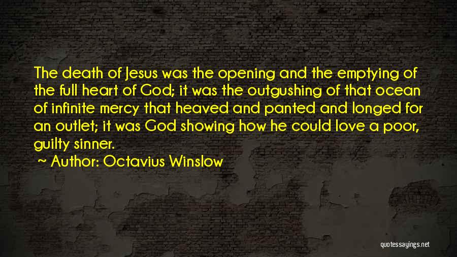 Sinner Love Quotes By Octavius Winslow
