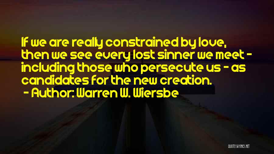 Sinner Love Quotes By Warren W. Wiersbe