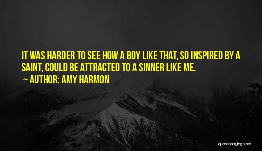 Sinner Quotes By Amy Harmon
