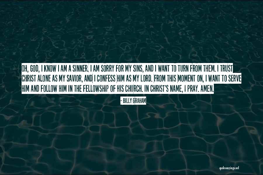 Sinner Quotes By Billy Graham Sinner Quotes By Billy Graham