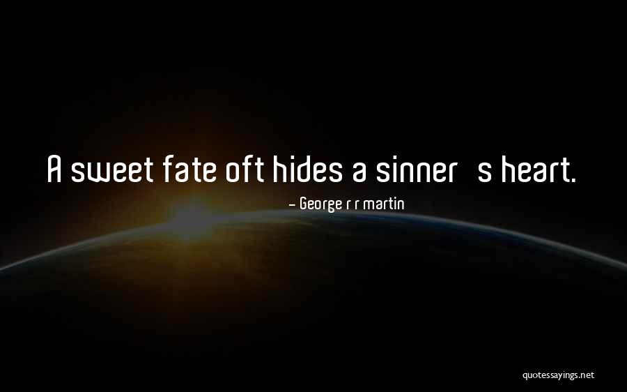 Sinner Quotes By George R R Martin Sinner Quotes By George R R Martin