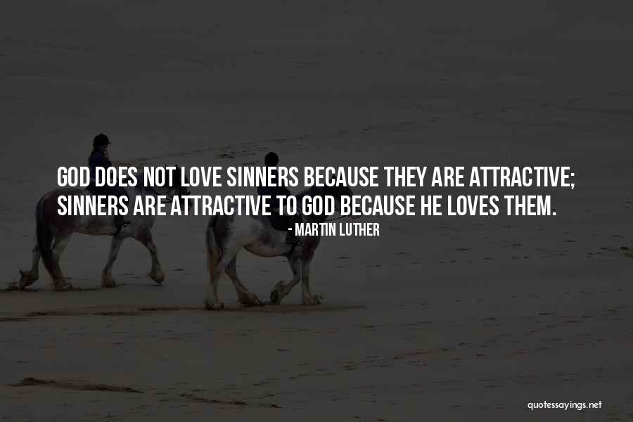 Sinner Quotes By Martin Luther Sinner Quotes By Martin Luther