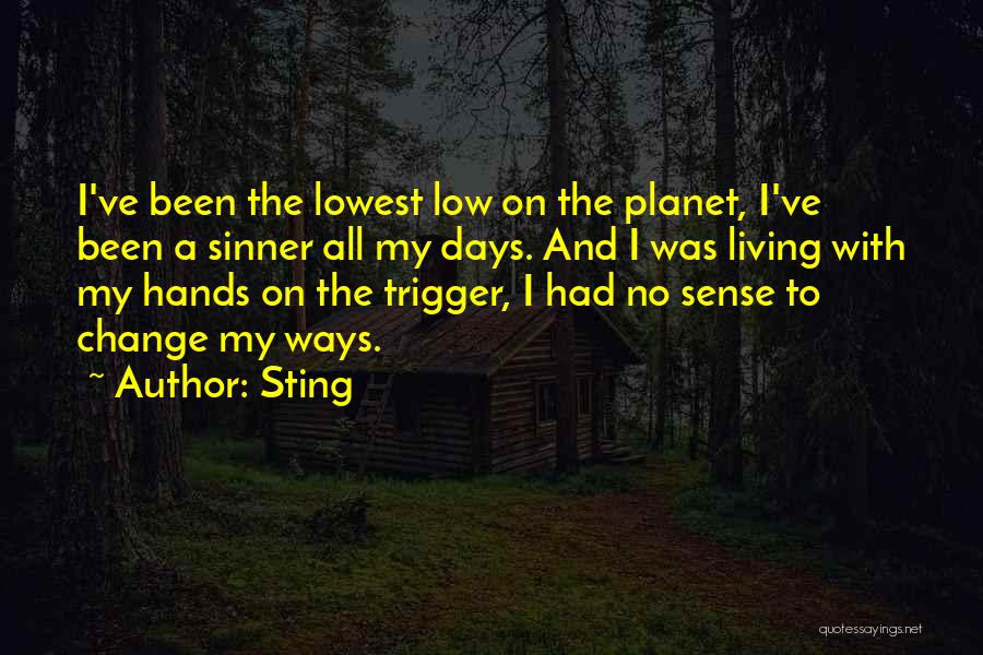 Sinner Quotes By Sting