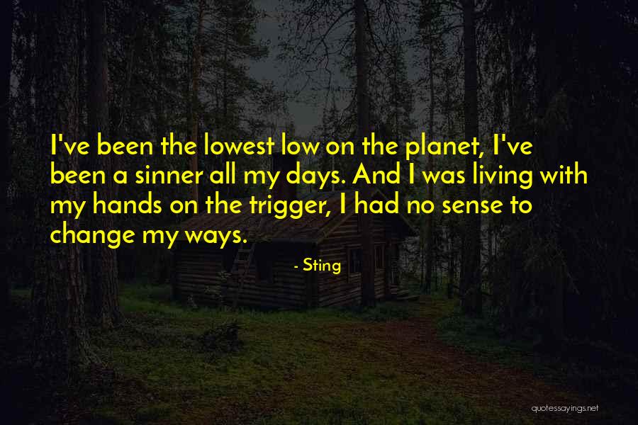 Sinner Quotes By Sting