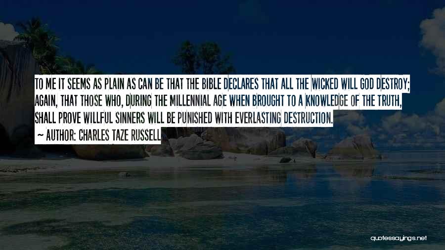 Sinners Bible Quotes By Charles Taze Russell