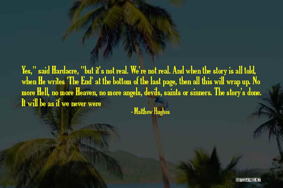 Sinners Going To Hell Quotes By Matthew Hughes