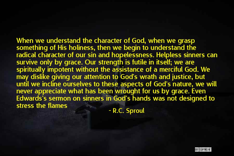 Sinners Going To Hell Quotes By R.C. Sproul