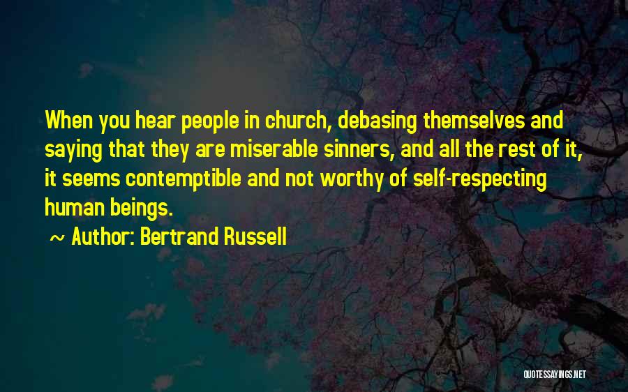 Sinners In Church Quotes By Bertrand Russell