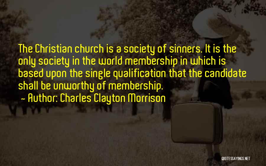 Sinners In Church Quotes By Charles Clayton Morrison