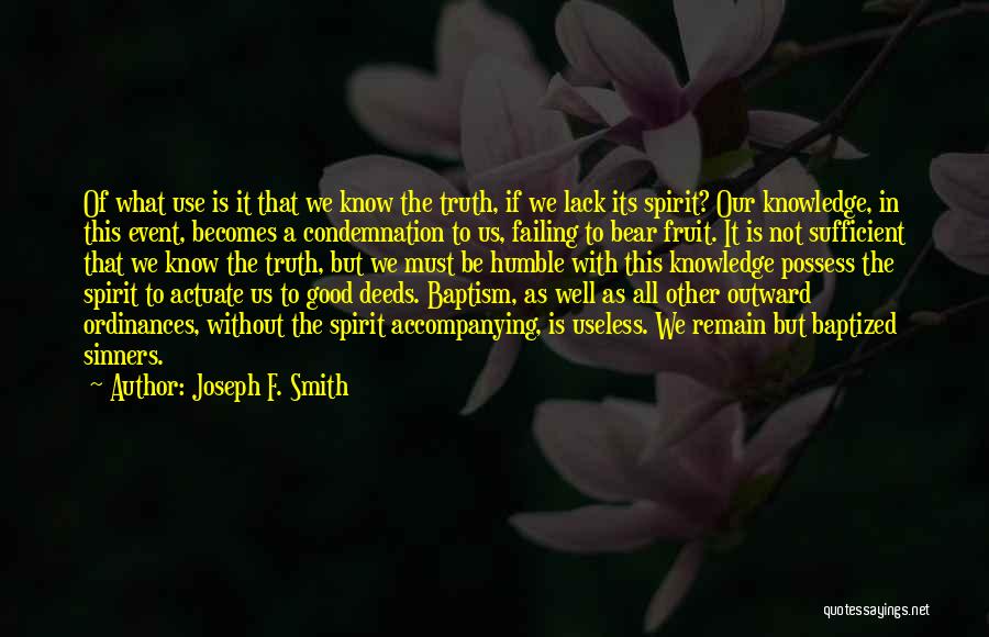 Sinners Quotes By Joseph F. Smith