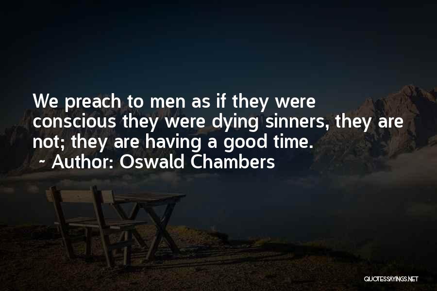 Sinners Quotes By Oswald Chambers