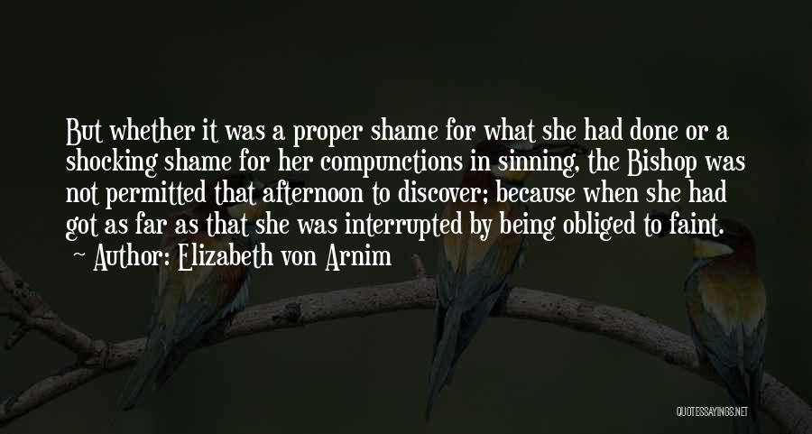 Sinning Quotes By Elizabeth Von Arnim