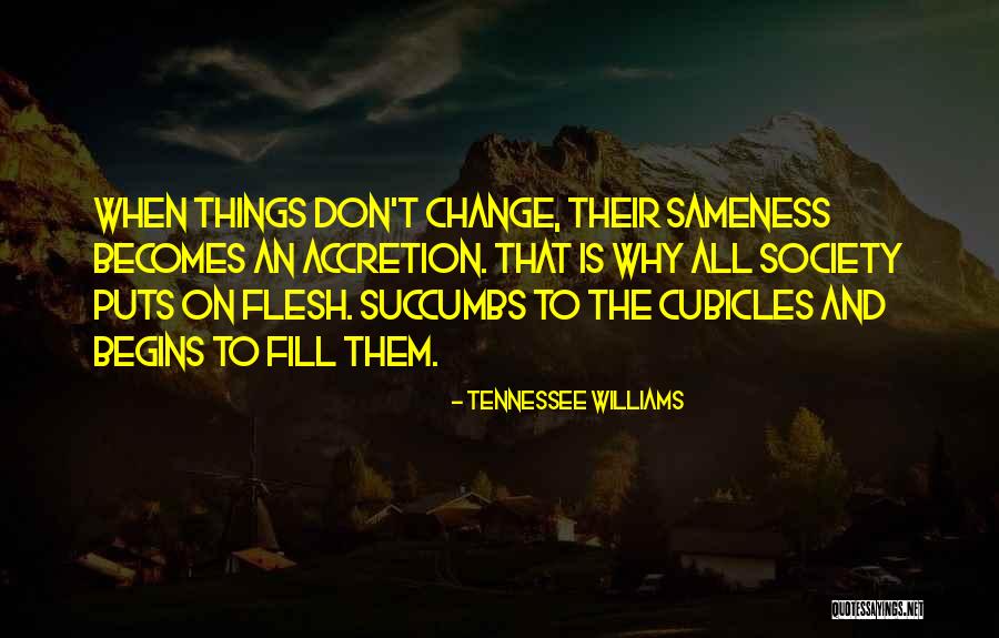 Sinnlose Weisheiten Quotes By Tennessee Williams Sinnlose Weisheiten Quotes By Tennessee Williams