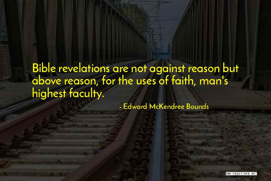 Sinofil Quotes By Edward McKendree Bounds Sinofil Quotes By Edward McKendree Bounds