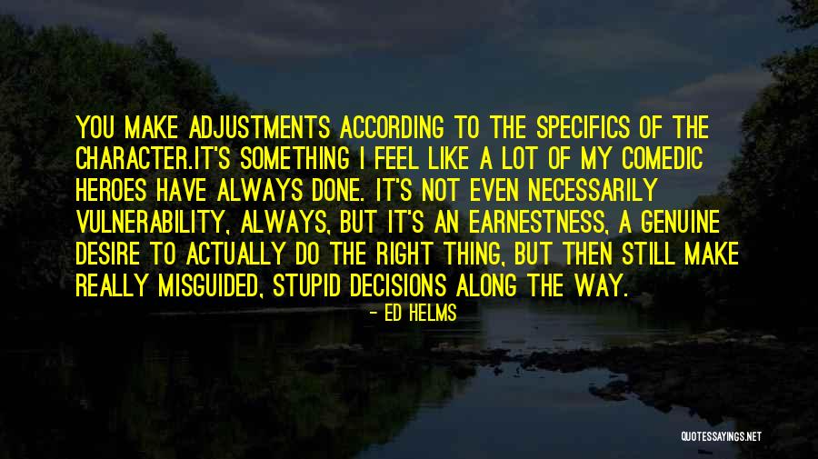 Sinofresh Quotes By Ed Helms Sinofresh Quotes By Ed Helms