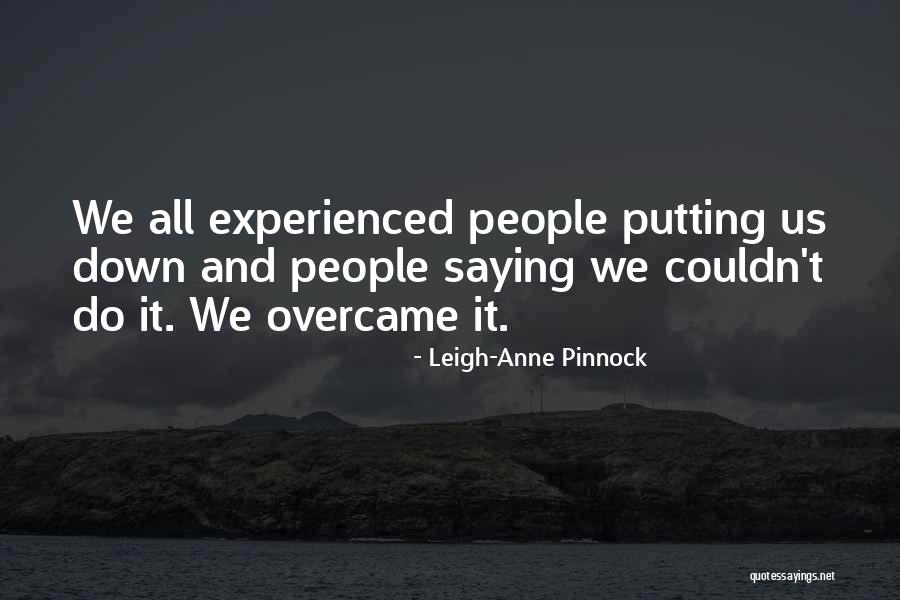 Sinosi Quotes By Leigh-Anne Pinnock Sinosi Quotes By Leigh-Anne Pinnock